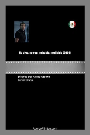 Постер: No oigo, no veo, no hablo, no diablo