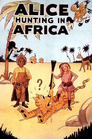 Постер: Alice Hunting in Africa