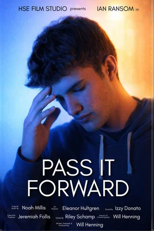 Постер: Pass It Forward