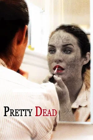 Постер: Pretty Dead