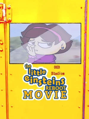 Постер: The Little Einsteins Reboot Movie