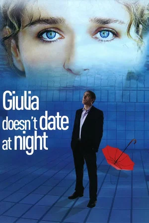 Постер: Giulia Doesn't Date at Night