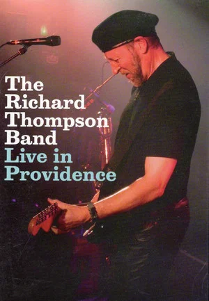 Постер: Richard Thompson Band: Live in Providence