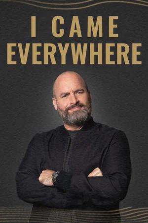 Постер: I Came Everywhere