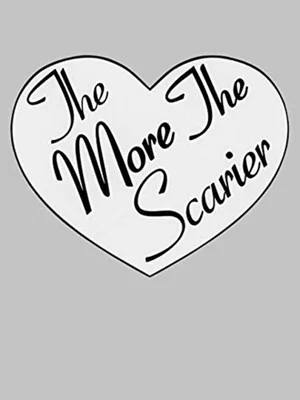 Постер: The More the Scarier