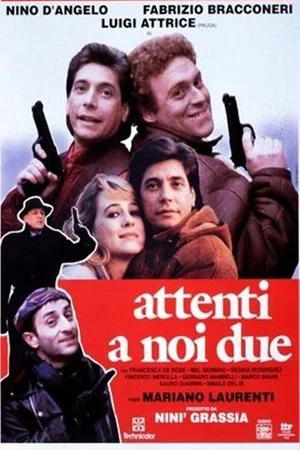 Постер: Attenti a noi due
