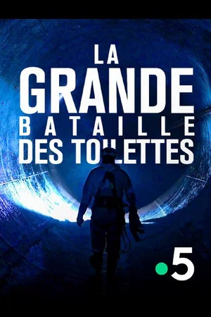 Постер: La grande bataille des toilettes