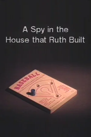 Постер: A Spy in the House That Ruth Built