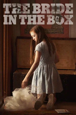 Постер: The Bride in the Box