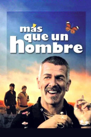Постер: Más que un hombre