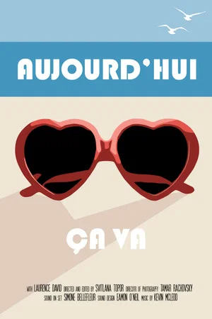 Постер: Aujourd’hui ça va