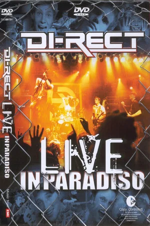 Постер: Di-Rect ‎– Live In Paradiso