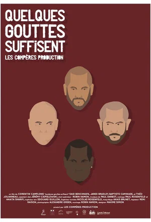 Постер: Quelques gouttes suffisent