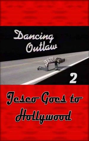 Постер: Dancing Outlaw II: Jesco Goes to Hollywood