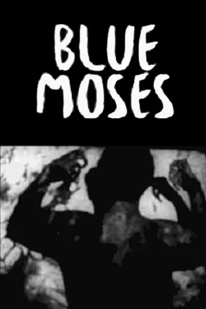 Постер: Blue Moses