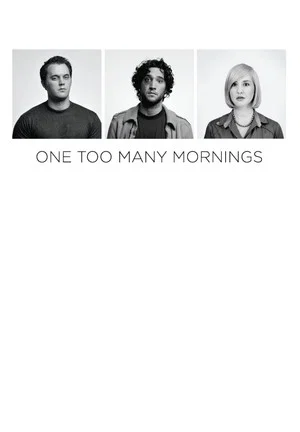 Постер: One Too Many Mornings