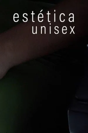 Постер: Estética unisex