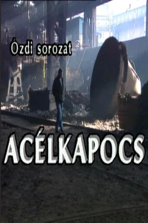 Постер: Steel Bonds