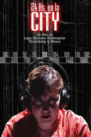 Постер: 24 Hrs. In the City