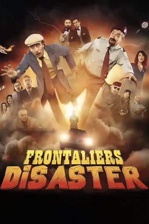 Постер: Frontaliers Disaster