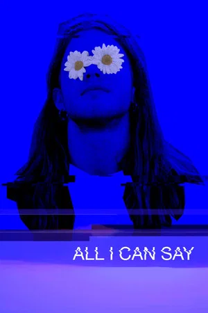 Постер: All I Can Say
