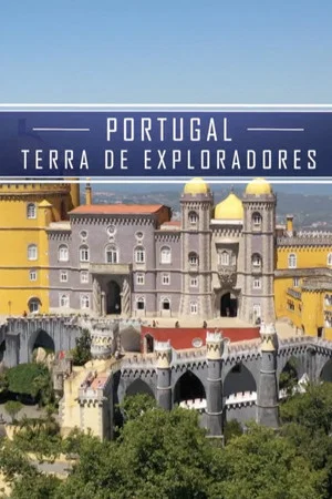 Постер: Merveilles de l'UNESCO: Portugal, terre d'explorateurs