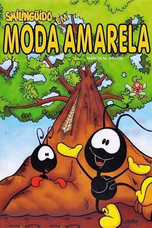 Постер: Smilinguido em Moda Amarela
