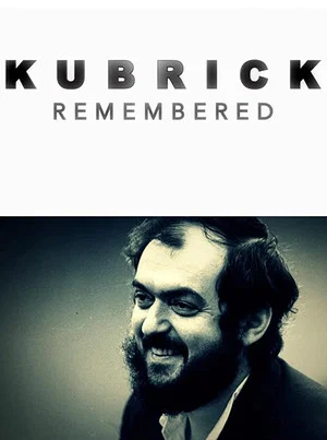 Постер: Kubrick Remembered
