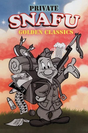 Постер: Private SNAFU Golden Classics
