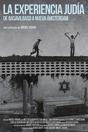 Постер: The Jewish Experience, from Basavilbaso to New Amsterdam