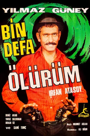 Постер: Bin Defa Ölürüm