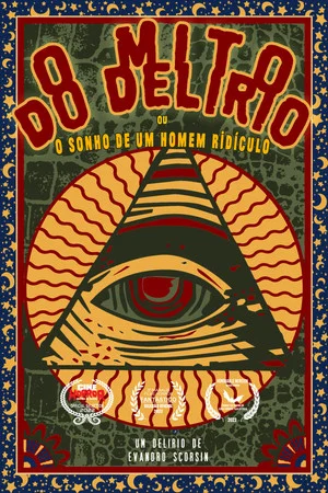 Постер: O Mito do Delírio ou o sonho de um homem ridículo
