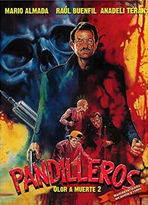 Постер: Pandilleros