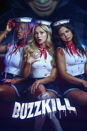 Постер: Buzzkill