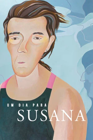 Постер: A Day for Susana