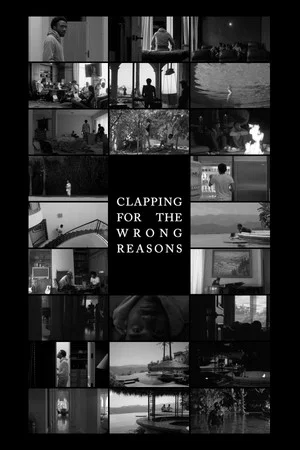 Постер: Clapping for the Wrong Reasons