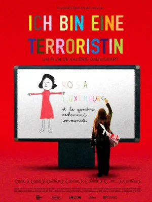 Постер: Ich bin eine Terroristin