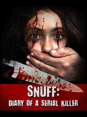 Постер: Snuff: Diary of a Serial Killer
