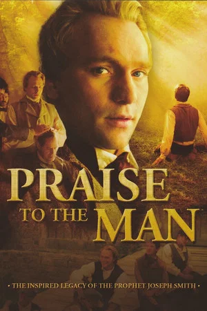 Постер: Praise to the Man