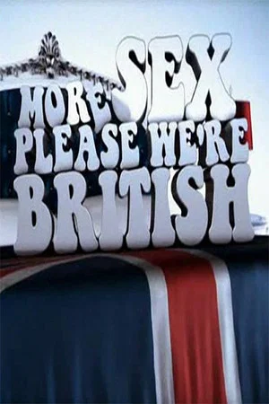 Постер: More Sex Please, We're British