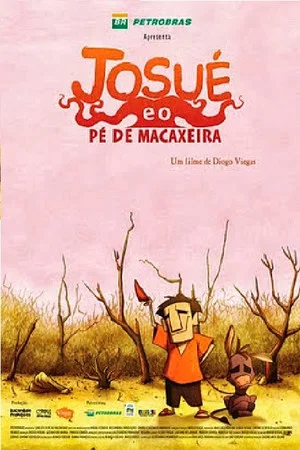 Постер: Josué e o Pé de Macaxeira