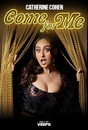 Постер: Cat Cohen: Come For Me