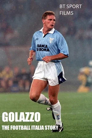 Постер: Golazzo: The Football Italia Story