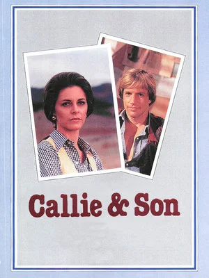 Постер: Callie & Son