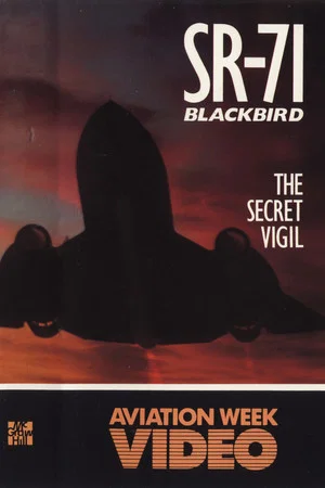 Постер: SR-71 Blackbird: The Secret Vigil