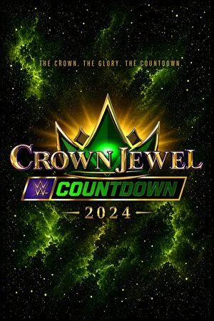 Постер: WWE Crown Jewel: Countdown