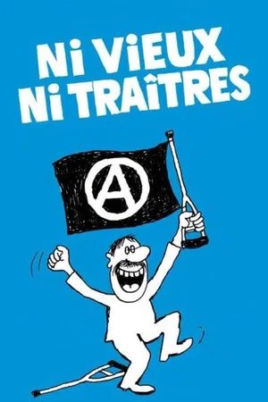 Постер: Neither Old Nor Traitors
