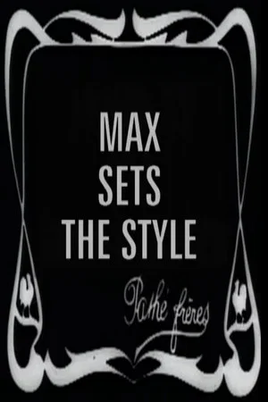 Постер: Max Sets the Fashion