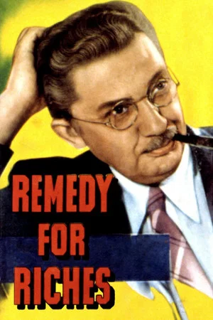 Постер: Remedy for Riches