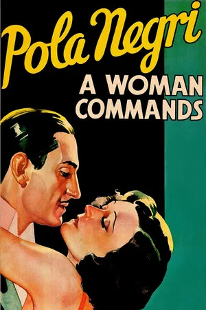 Постер: A Woman Commands